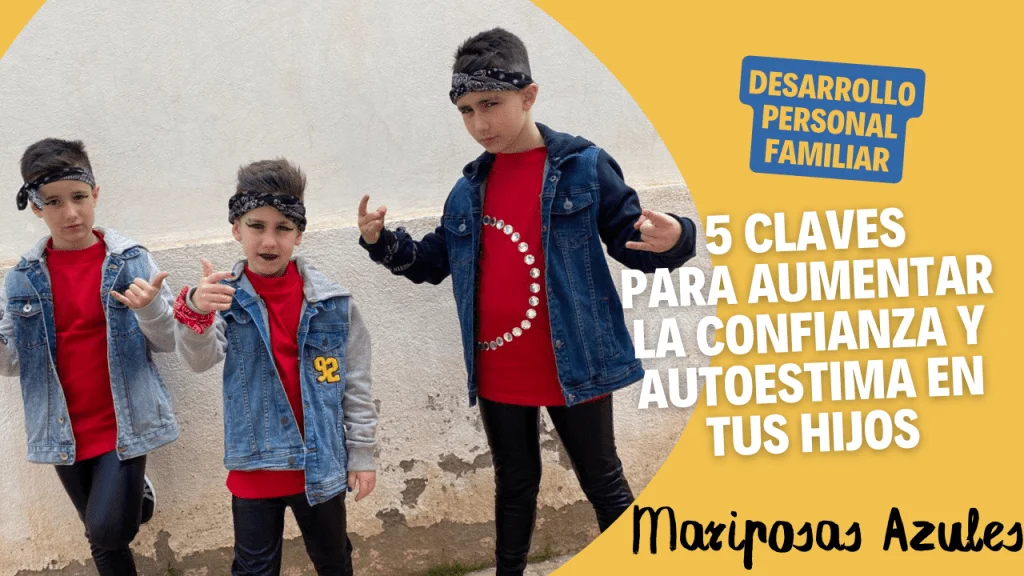 Aumentar la confianza y autoestima en tus hijos