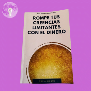Libro Rompe tus Creencias Limitantes con el Dinero